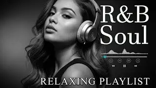 【R&B Soul】Dreamy Soul R&B &ndash; Romantic Soft Beats for Night Relax