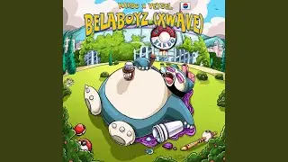 BELABOYZ (XWAVE)