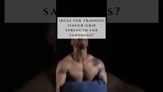 Finger/Grip Strength For Sandbags! Q&A Every Day 4