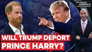 Will Trump Deport Prince Harry for Lying About Drugs on Visa Application? | Firstpost America | N18G