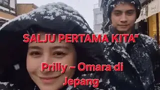Prilly Ungkap &ldquo;Salju Pertama Kita&rdquo; di Jepang, Isyarat Hubungan Makin Serius? @VerentChannel 