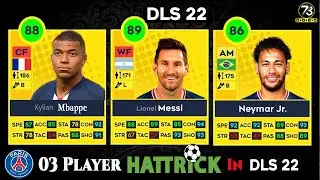 Best Hat-trick Messi,Neymar Jr, Mbappe | DLS 22 | Gameplay