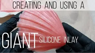 DIY Silicone Inlay *NEXT LEVEL*