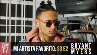 Mi Artista Favorito: Bryant Myers La Parodia (S3 E2)