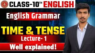 Lec- 1 | Time and Tense | Class 10 English Grammar | TNS English 