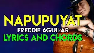 Napupuyat - Freddie Aguilar | Lyrics And Chords | Guitar Guide | OPM CLASSIC LOVE SONG | 2021