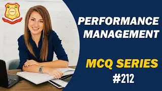 MCQ on Performance Management 2021 IBMS Series 212