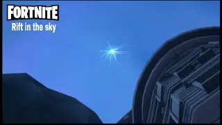 Fortnite - Mysterious RIFT in the sky explained! (SEASON 4) Showcase