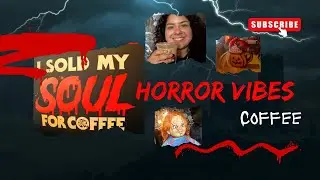 Horror Vibes Coffee