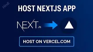 How to Deploy NextJS Project on Vercel 2026🔥 | Host NextJS App or Website Easily