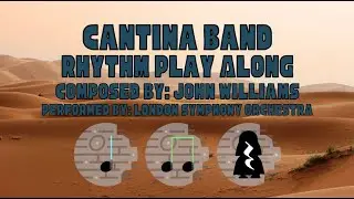 Star Wars: Cantina Band Theme [John Williams & LSO] Rhythm Play Along