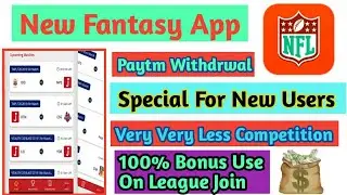Top Fantasy App 2020 | Best Fantasy App | 100% Bonus Use | Paytm Withdrawal |