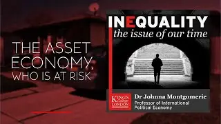 The Asset Economy, Who is At Risk