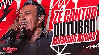 ZÉ CANTOR OUTUBRO 2025 - MÚSICAS NOVAS PRA PAREDÃO - ZE CANTOR REPERTORIO NOVO
