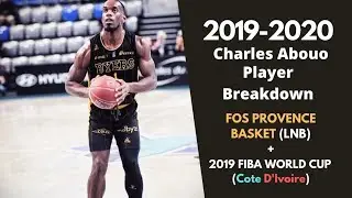 Charles Abouo Highlights 2019-2020 / LNB + 2019 World Cup