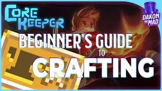 Core Keeper EA | Beginner's Guide - Crafting