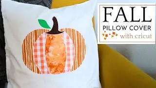 DIY Fall Pillow Cover - Cut Fabric with Cricut