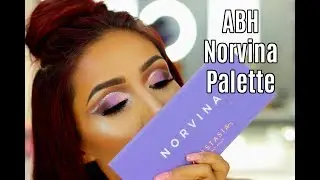 ABH Norvina Palette Tutorial