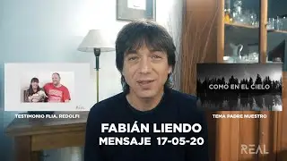Identidad y Destino - Fabián Liendo - Mensaje 17 05 20