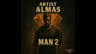 MAN 2. ARTIST(ALMAS).  BALANCE.                                  