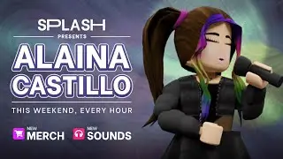 Splash | Alaina Concert