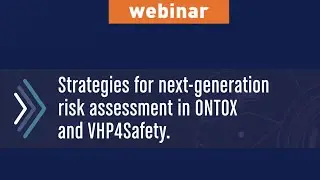 ONTOX-VHP4Safety Early-stage Researchers Webinar 5