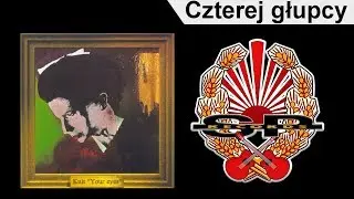 KULT - Czterej głupcy [OFFICIAL AUDIO]