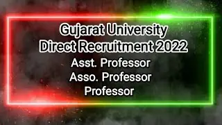Direct Recruitment Assistant professor,Associate professor and Professor in Gujarat University