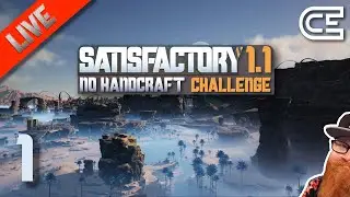 🏭 Satisfactory 1.1 👨&zwj;🏭 No Handcrafting Challenge 👋 Ep. 1