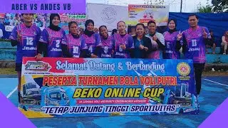 BIG MATCH ABER VS ANDES VB TURNAMEN BOLA VOLLEY PUTRI |BEKO ONLINE CUP 2026| WERASARI SADANANYA