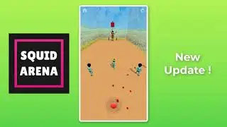 Squid Arena - New Update! (Google play game)