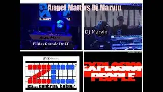 El Mas Grande De ZC Dj Angel Matt vs Dj Marvin De Explosión People