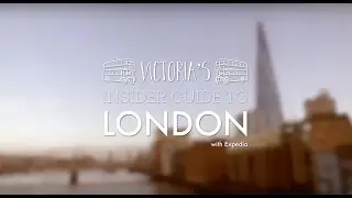 Victoria's Insider Guide to London - Episode 1: Discovering London's Villages