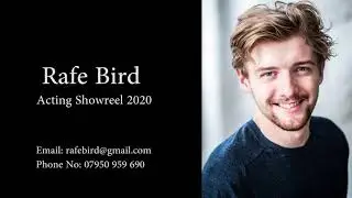 Rafe Bird Showreel 2020