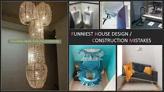 FUNNIEST HOUSE DESIGN MISTAKES
