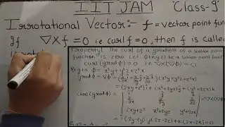 Irrotational Vector|Properties Of Curl|IIT JAM Vector Calculus|Theta Classes
