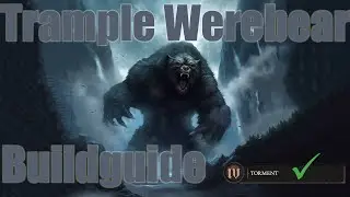 Diablo4 Trample Erd/Storm Bear Endgame Build Guide /Final Form Soon/Infos zu Clan&Discord