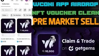 WCoin NFT voucher Clean connect Ton Wallet Sell Pre Market New Update Telegram App Mining