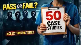 Top 50 NCLEX Case Study Questions | Real Exam Style #2026 #education #study #explore #fypシ゚viral