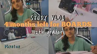 4 months left for BOARDS. Aesthetic study vlog, 12th grader pcm student, Sonam Sarma