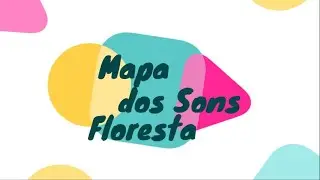 Explora&ccedil;&atilde;o Sonora - Floresta -  Musicaliza&ccedil;&atilde;o Infantil - #pedagogiamusical #musicalizacaoinfantil