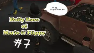 Daily Dose of Mario and Flippy #7: Will you miss me?