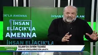 R.İhsan ELİAÇIK- İnsanın yaratılışı- Evrim Teorisi dine aykırımıdır?