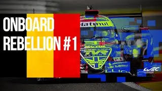 2019 TOTAL 6 Hours of Spa-Francorchamps: Rebellion Racing onboard lap during a wet FP3