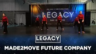 Legacy Dance Competition 2025 | Modern Teens Team | Made2Move Future Company