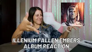 Reacting to Illenium's new album Fallen Embers *cue the feels*