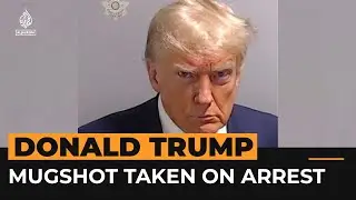 Donald Trump surrenders in Georgia election case | Al Jazeera Newsfeed