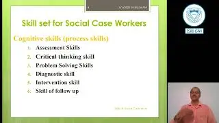 Social work lecture series social case work Unit 4 Part 2 skills