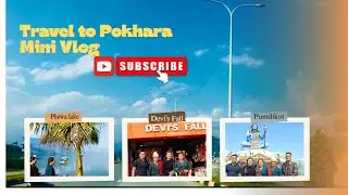 Best Places to Visit in Pokhara |Family Tour||😱🛫💚Fewa lake, Bat Cave, Mahendra Cave, Gurkha museum
