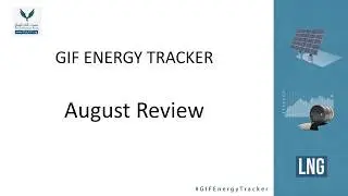 GIF Energy Tracker August 2019 Review